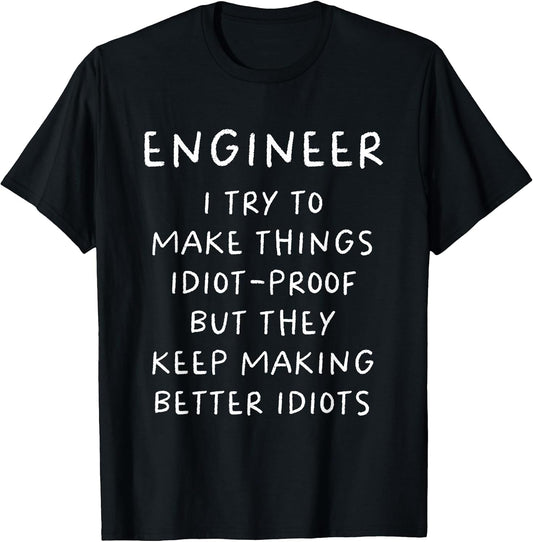 Engineer Funny Engineering Typography Gifts
