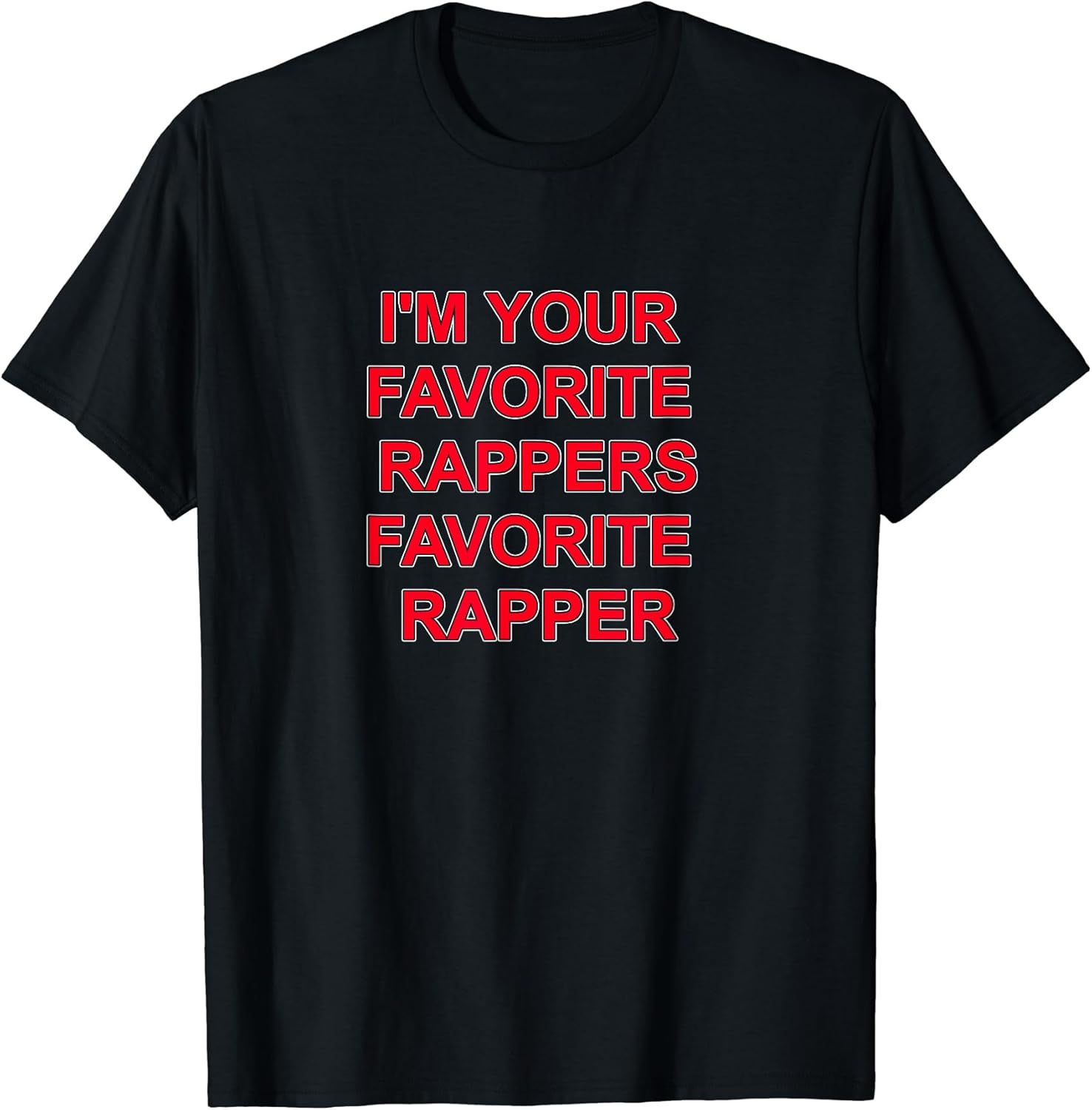 FAVORITE RAPPER HIP HOP MUSIC TEES