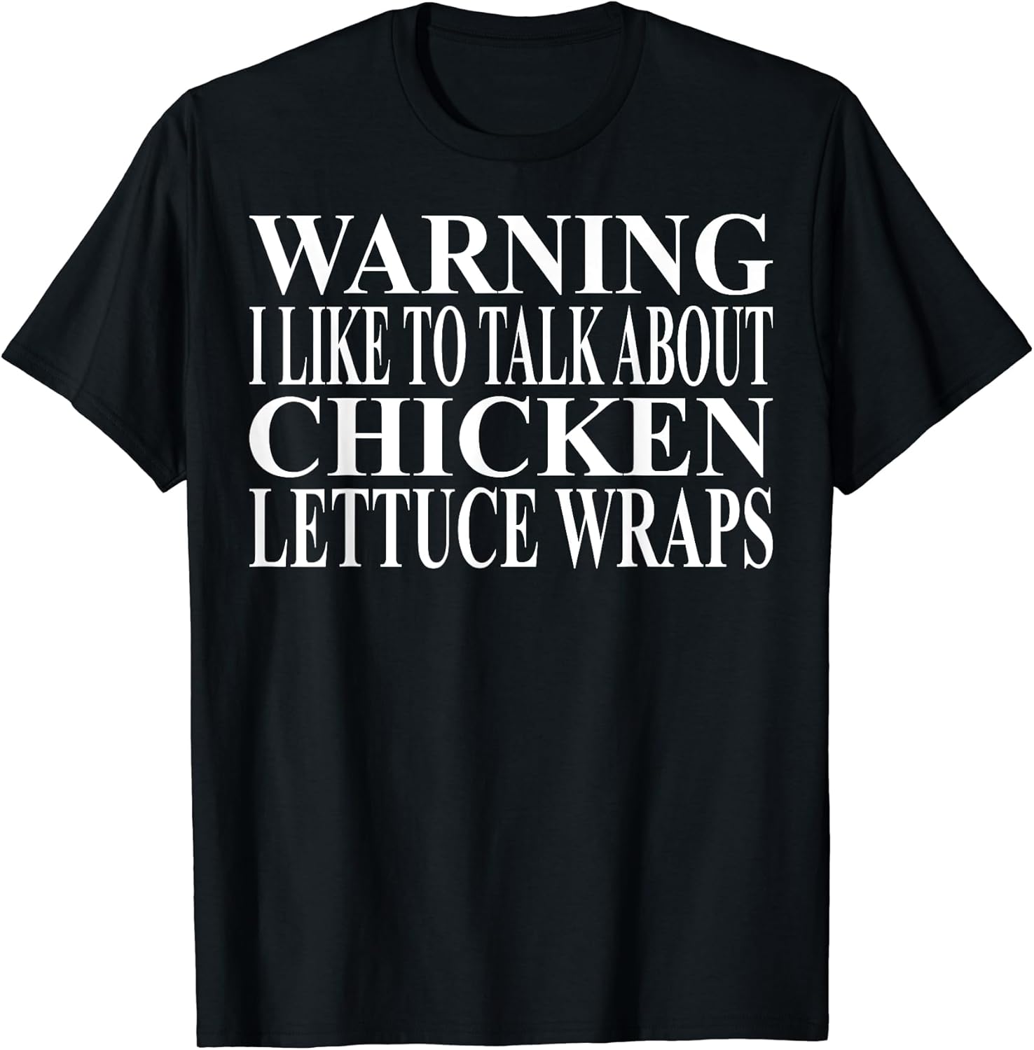 Cool Chicken Lettuce Wrap Humor Quote Merch