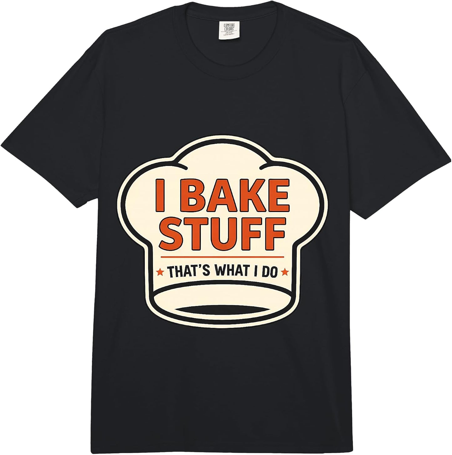 I Bake Stuff That's What I Do Vintage Baker Merch