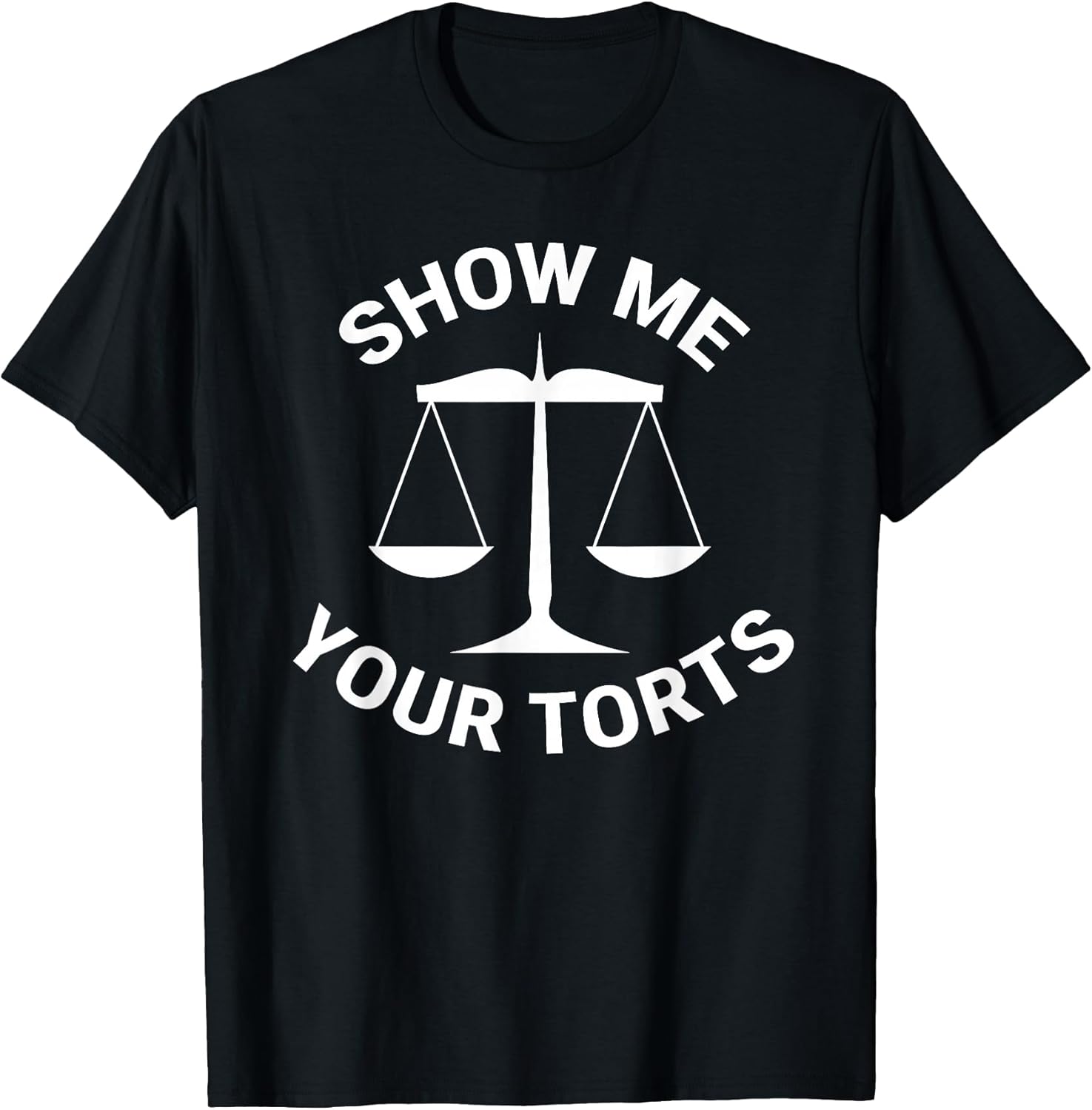 Show Me Your Torts Funny Lawyer Puns