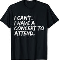 Funny Festival Concert Lover Saying