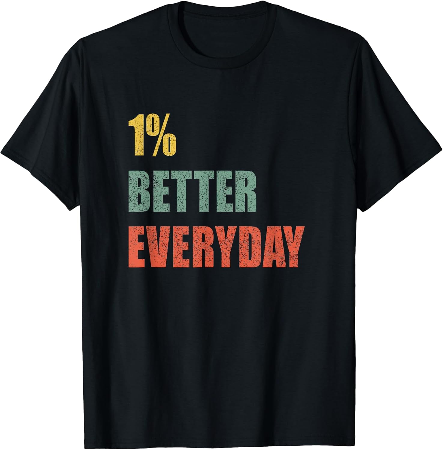 Motivation Quote T-Shirt
