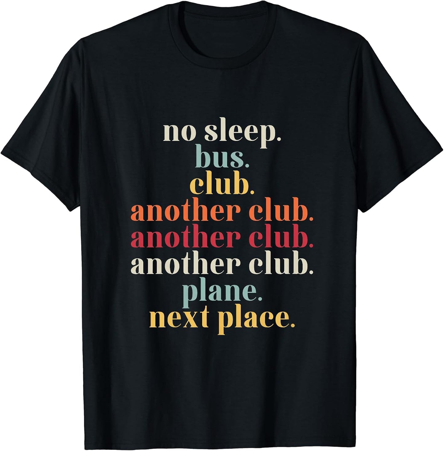 No Sleep Bus Club Another Club