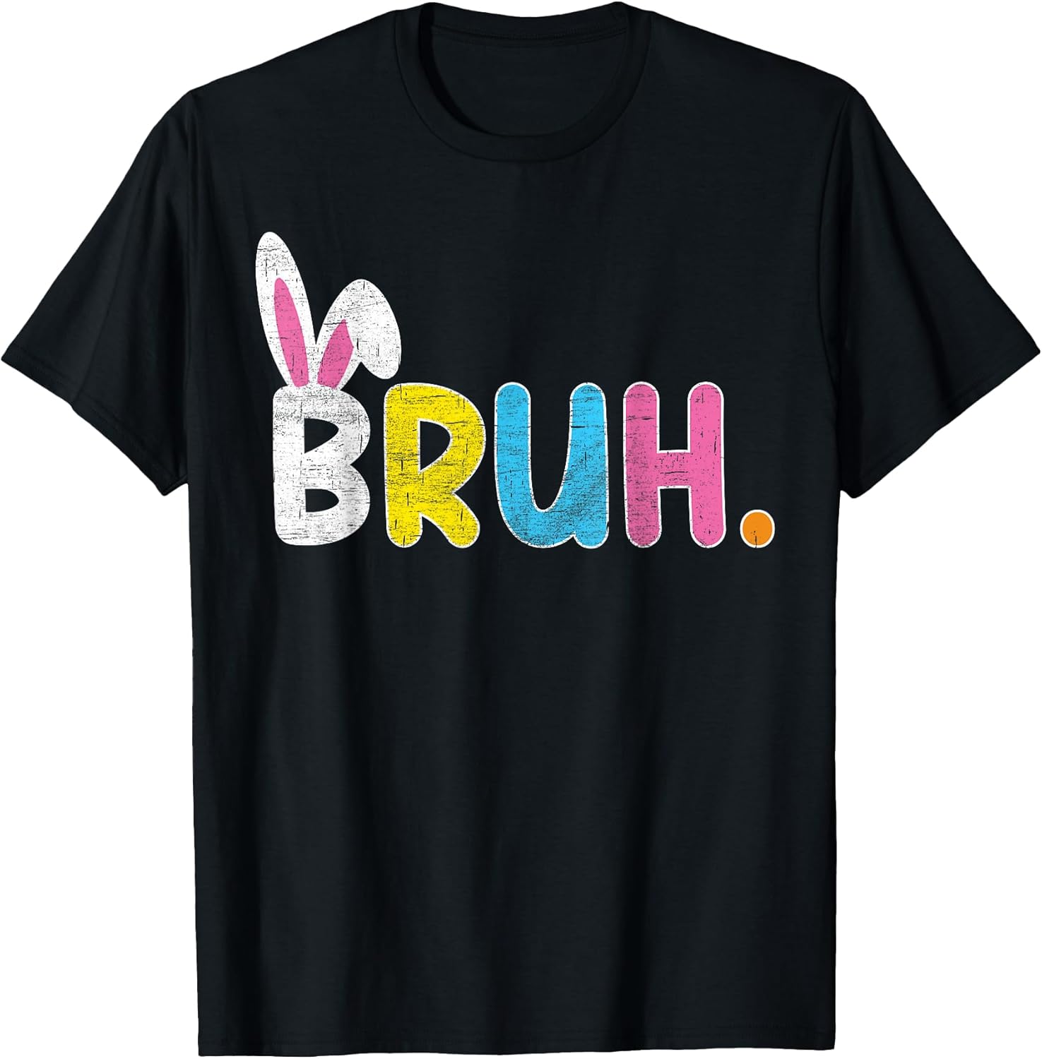 Bruh Easter Day Funny Bunny Eggs Hunt Kids Shirt