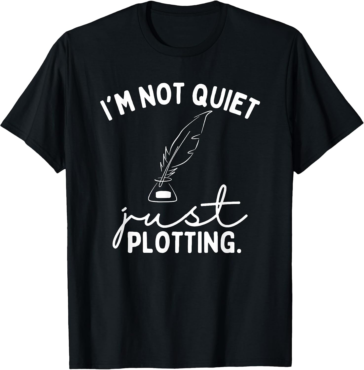 i'm not quiet i'm just plotting sweatshirt