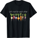 Inspirational Root Vegetables - Motivational Design T-Shirt