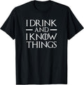 I Drink and I Know Things