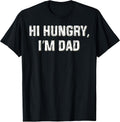 Funny Hungry Dad T-Shirts