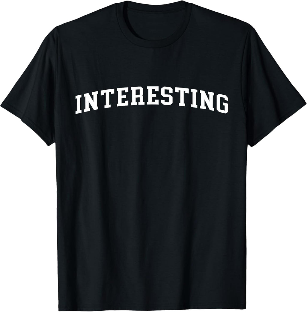 Interesting - Style