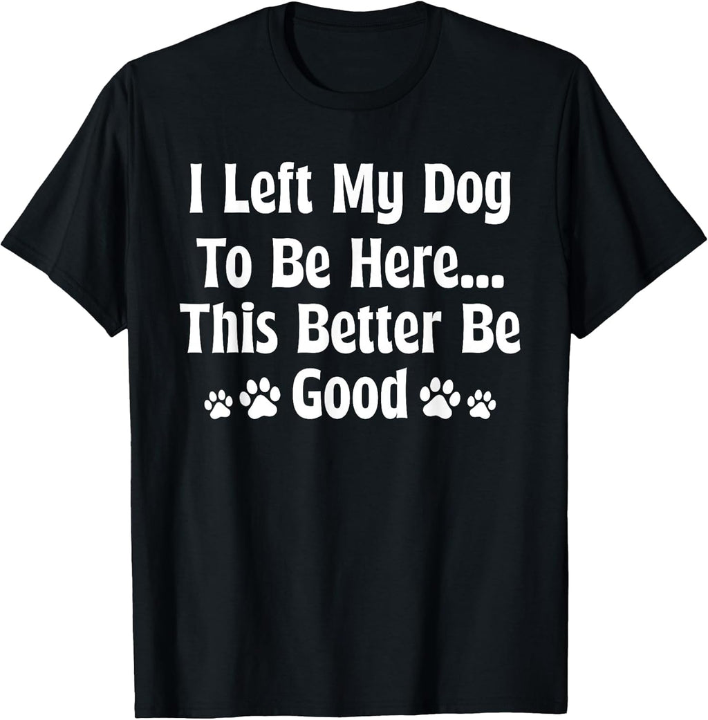 Funny Fathers Day Dog Mothers Day Dog Lover Tees
