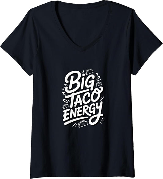 Big Taco Energy Funny Merch