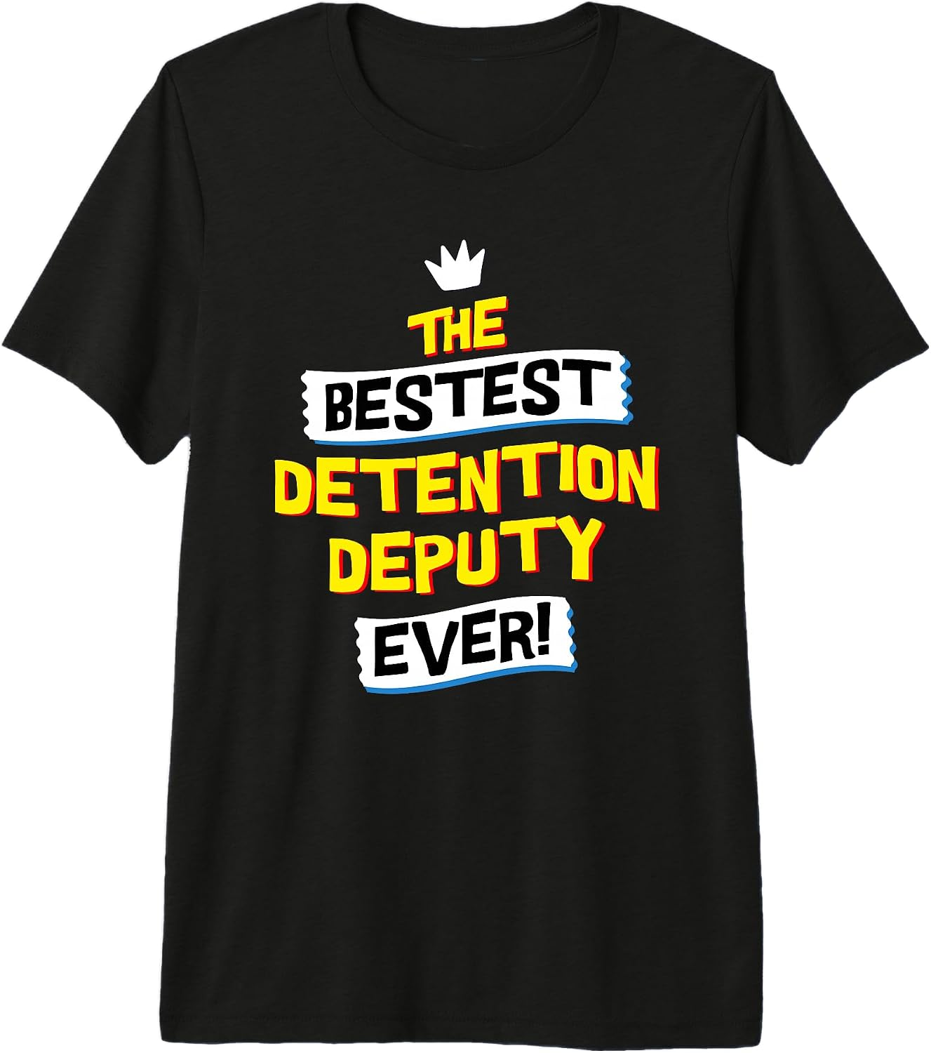 Detention Deputy Professional Career Humor