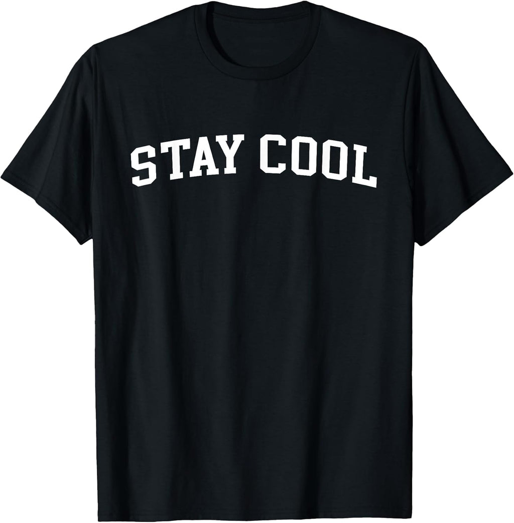 Stay Cool - Styles
