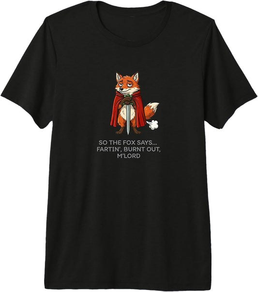 Lite Sarcasm Humor Funny Medieval Fox Fantasy Co
