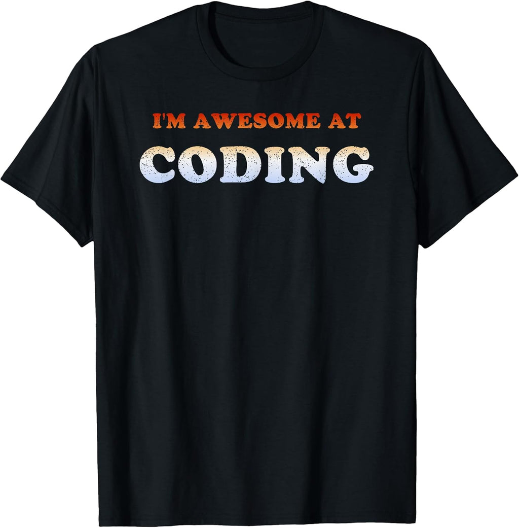 I'm Awesome At Coding Retro Vintage Items