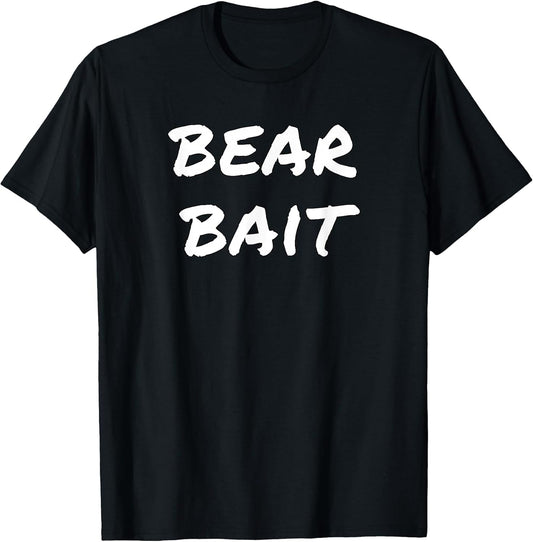 Bear Bait Funny Gay Bear Hunter Pride Merch