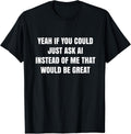 Ask Ai Funny Artificial Intelligence