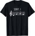 Sorry I DGAF Funny Music Note Treble Clef Band Choir Teacher T-Shirt