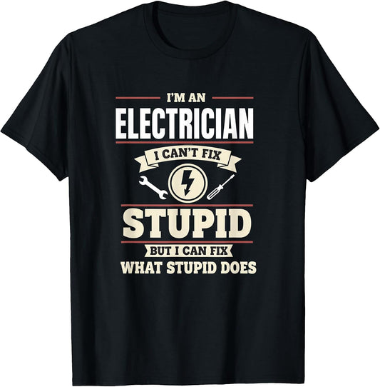 Electrician Funny Humor Tradesman Mechanic Repair