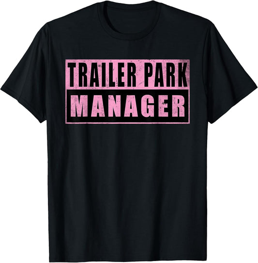 Trailer Park Camping Campers Funny Gifts