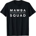 Mamba Squad T-shirts Club