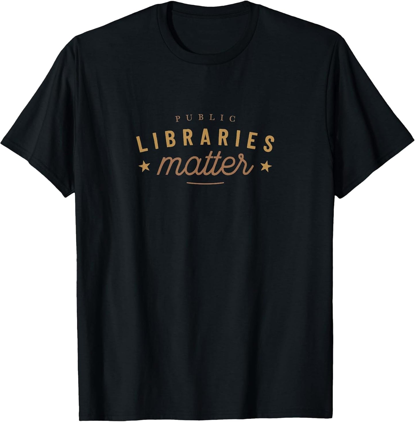 Libraries Matter Librarian Book Lover Gift Apparel