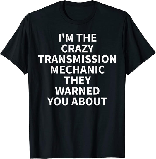 Cool Transmission Mechanic Humor Quote Merch