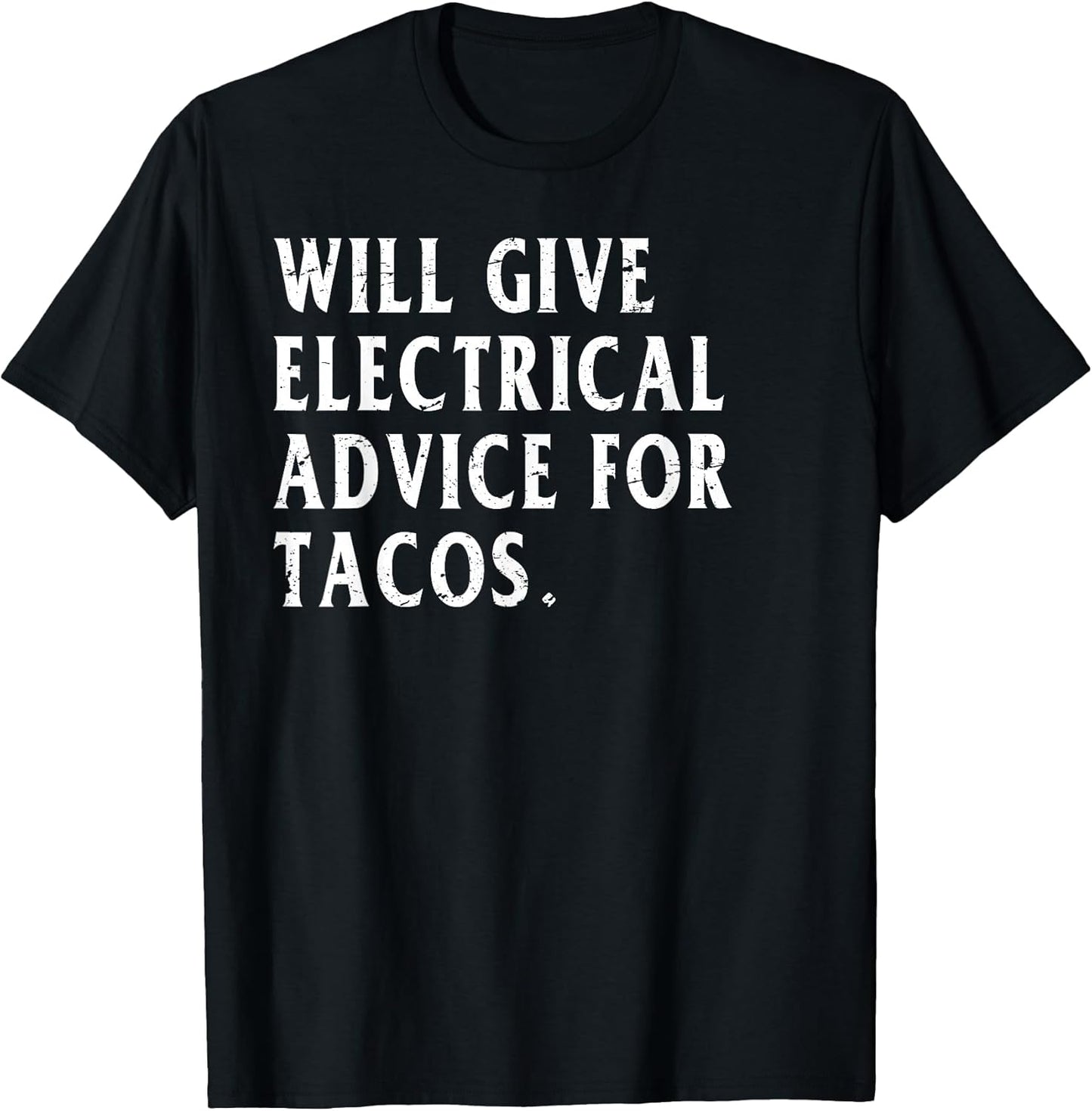 Funny Electric Tacos Humor KAKTees