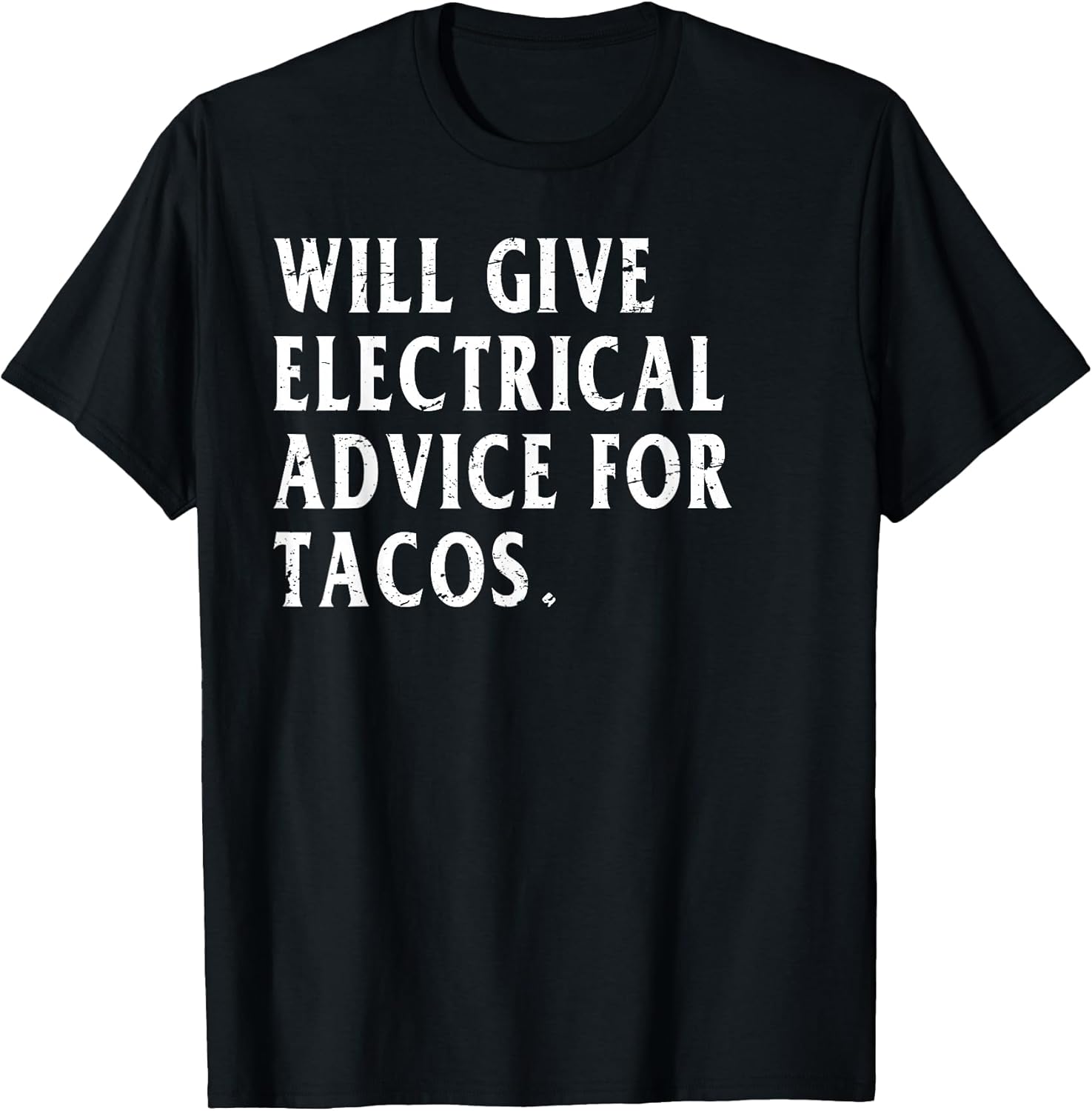 Funny Electric Tacos Humor KAKTees