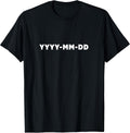 Best Date Format Shirt Co
