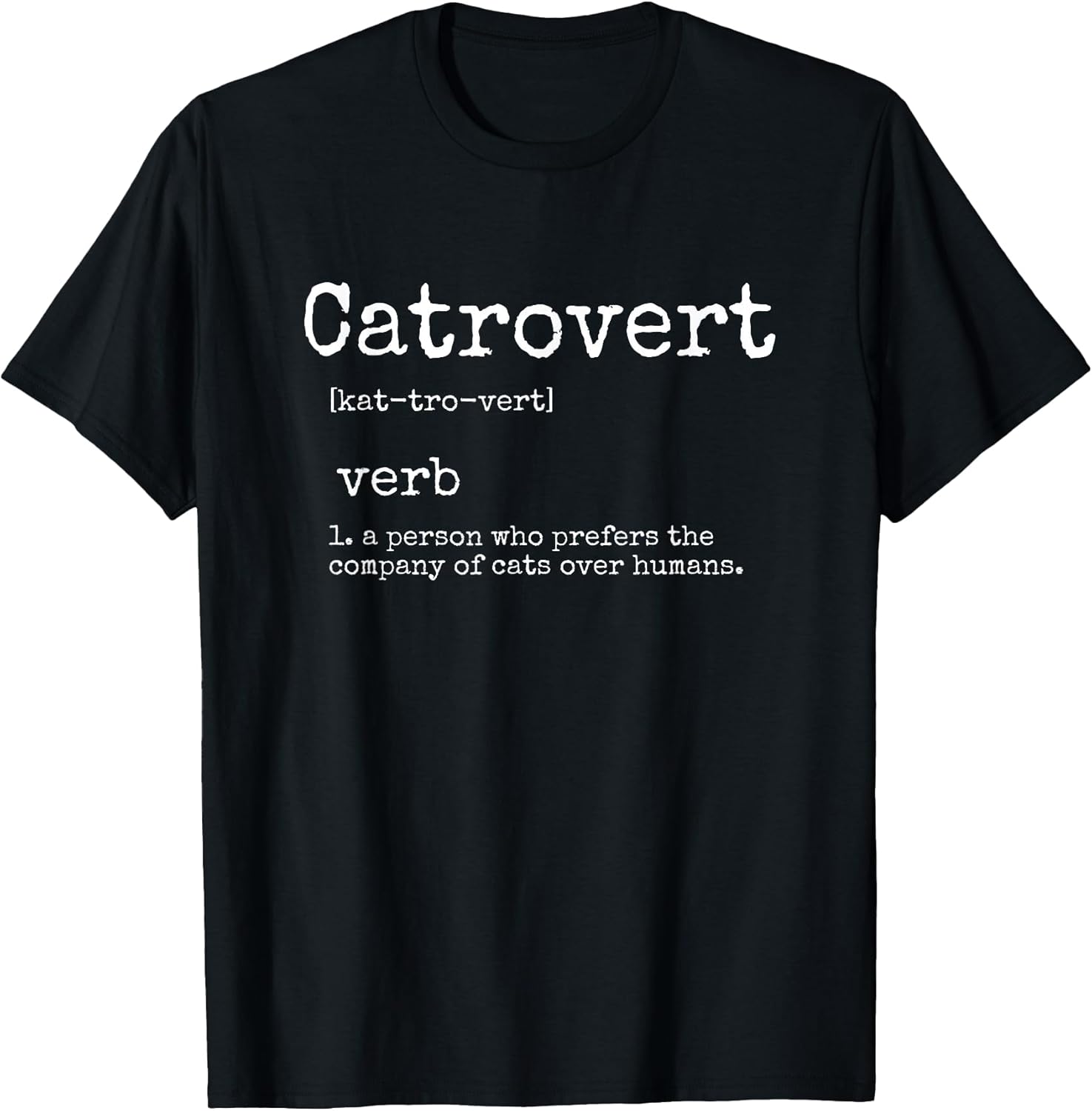 Cat Gifts for Women Funny Cat Lover Catrovert T-Shirt