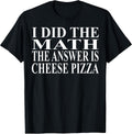 Cool Cheese Pizza Humor Quote Merch
