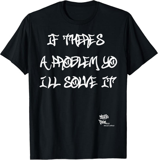 OLD SCHOOL RAP HIP HOP Merch YO I'll Solve it Quote 90's ICE T-Shirt