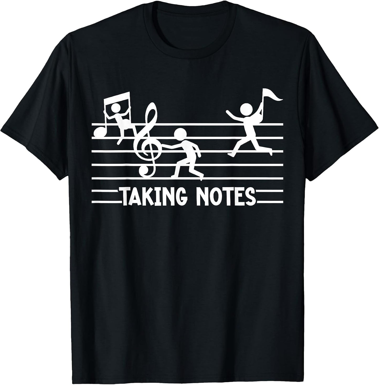 Funny Music Taking Notes Musician Teacher Student Band T-Shirt