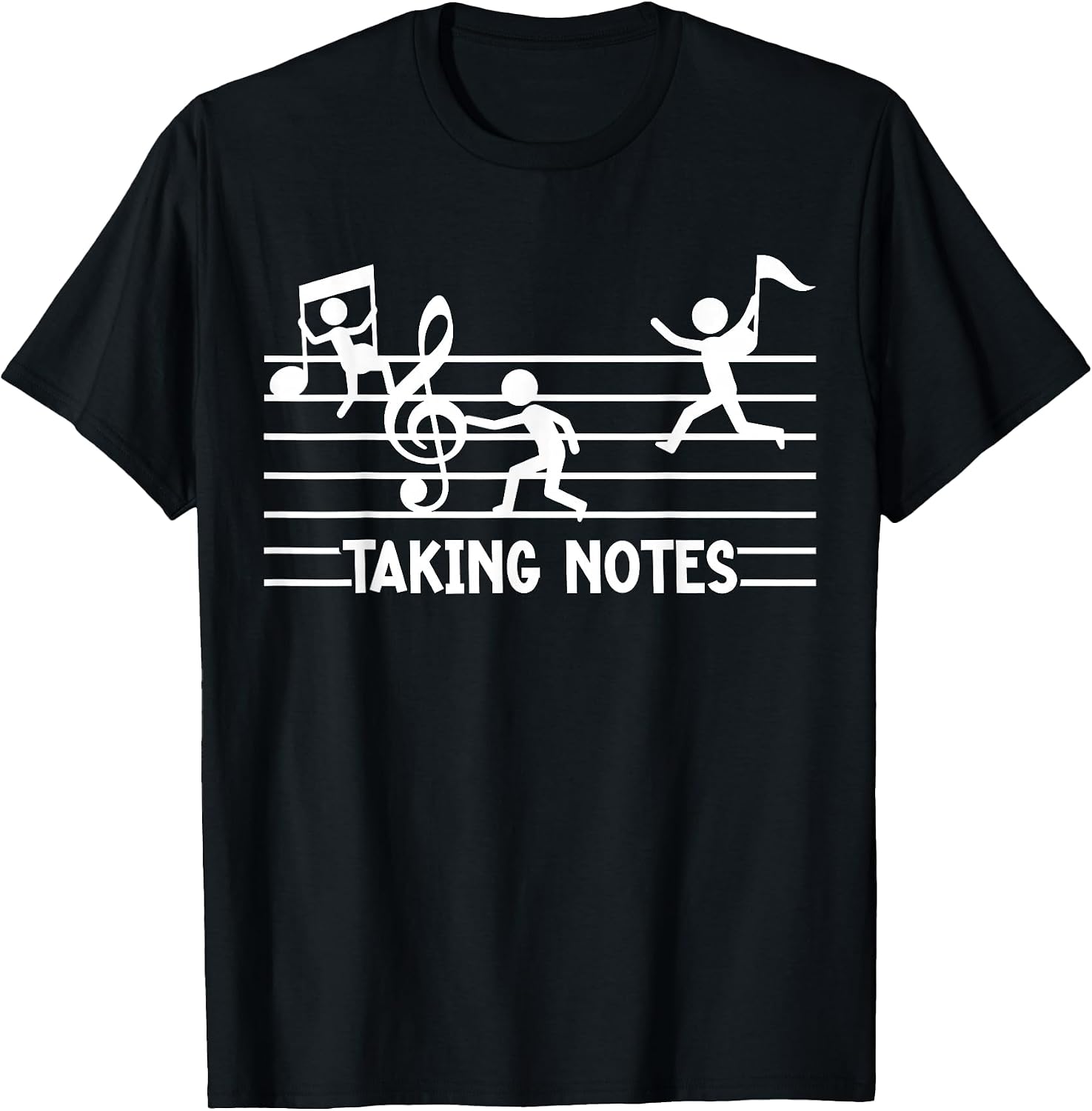 Funny Music Taking Notes Musician Teacher Student Band T-Shirt