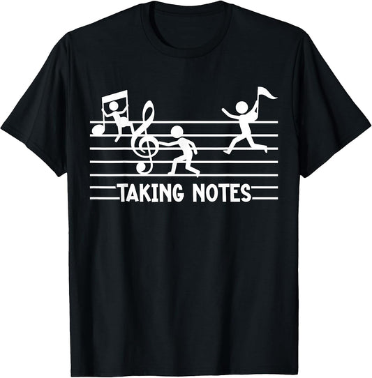 Funny Music Taking Notes Musician Teacher Student Band T-Shirt