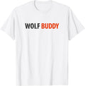 Wolf Buddy Tees