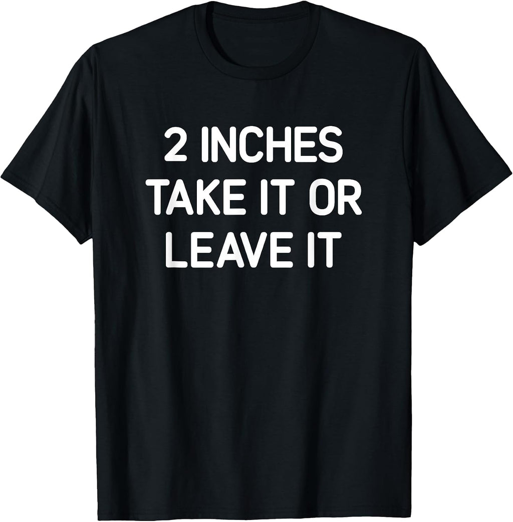 2 inches Take It Or Leave It, Gag Gifts