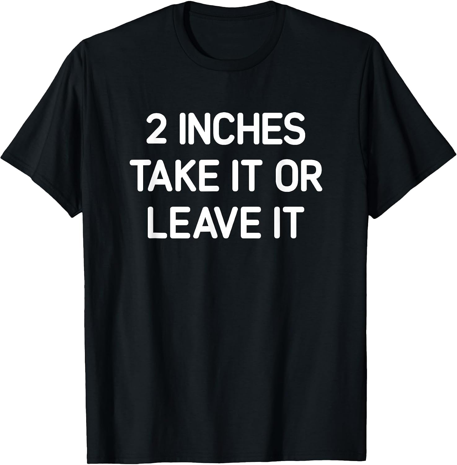 2 inches Take It Or Leave It, Gag Gifts