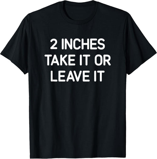 2 inches Take It Or Leave It, Gag Gifts