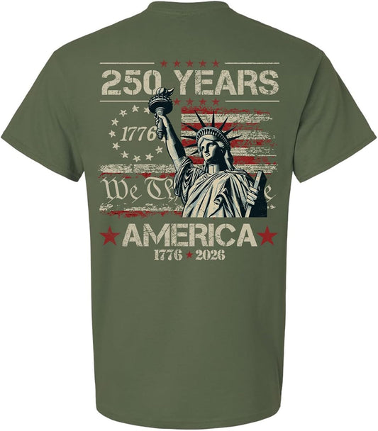 Patriot Pride Men's Graphic T-Shirt - 250 Years, We The People, Lady Liberty with American Flag Background Design
