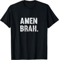 Amen Brah Surfer Hawaii Hawaiian T-Shirt