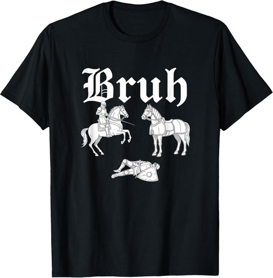 Bruh Parody Meme Medieval Knight Gothic Funny Men