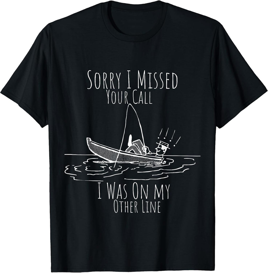 sarcastic fisherman saying tees