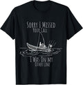 sarcastic fisherman saying tees