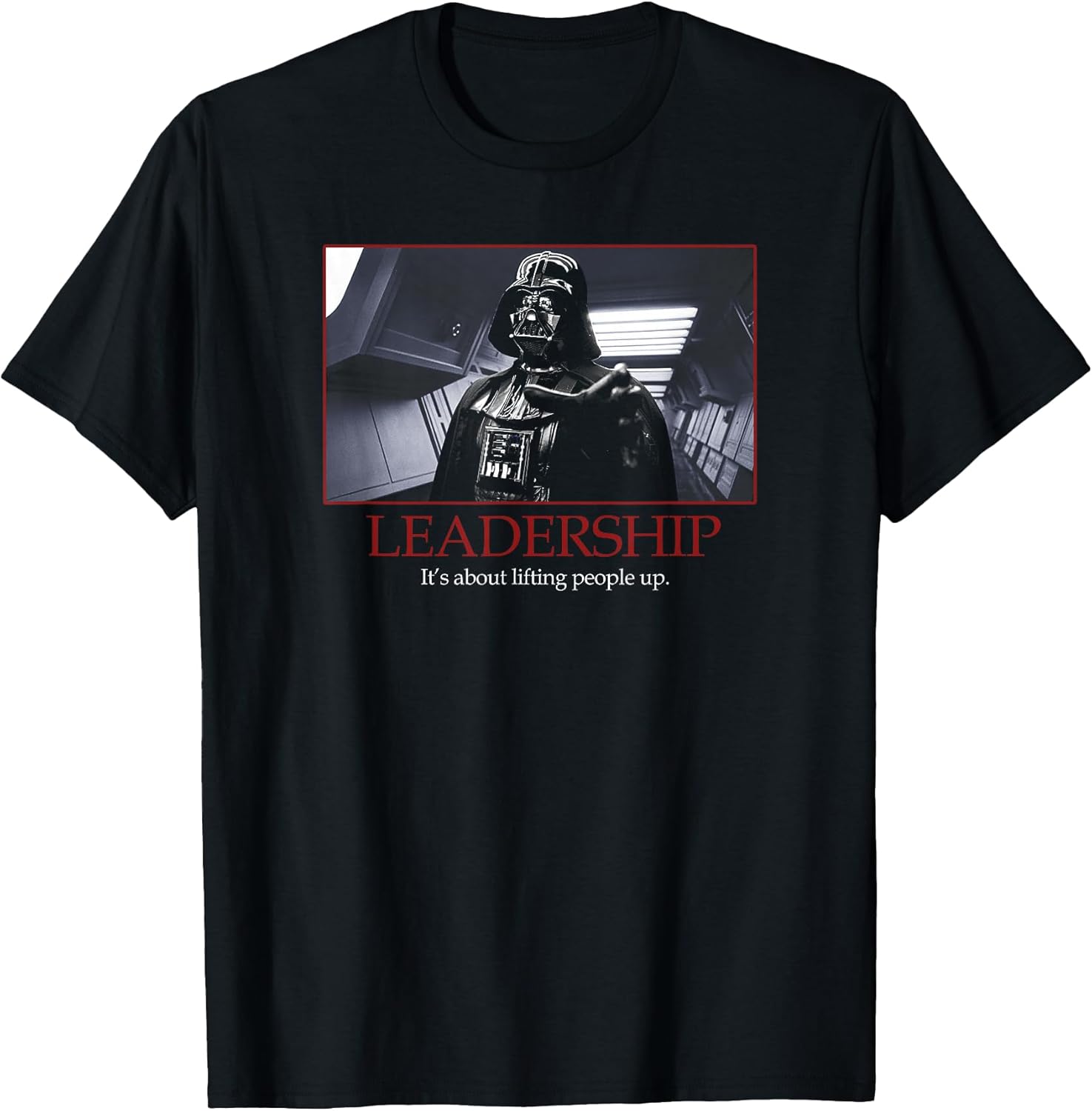 Darth Vader Leadership Inspirational Poster Photo T-Shirt