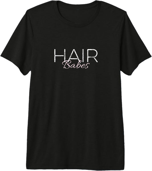 Hair Babes Hairstylist Quote & Hairdresser Pun
