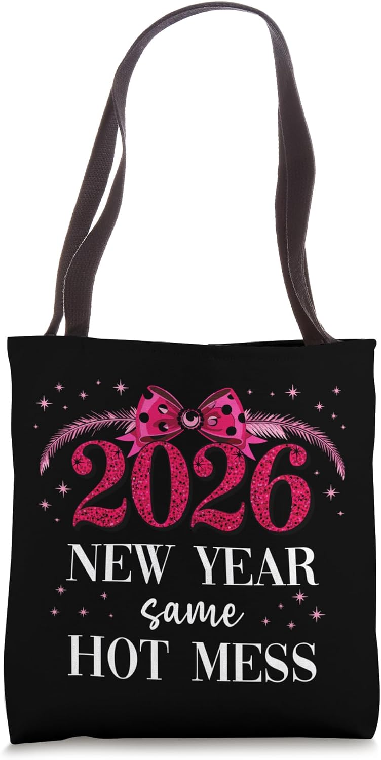 2026 Shirt Happy New Year Same Hot Mess Mom TShirt