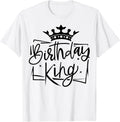 Birthday King Gifts Apparel & Casual Clothing